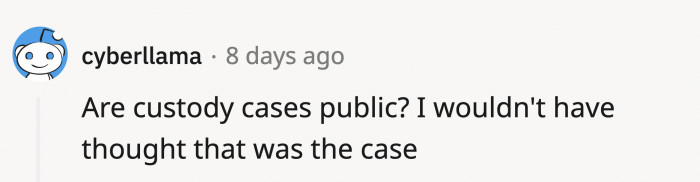 Here’s a little insight on what kind of privacy might entail in cases like OP’s