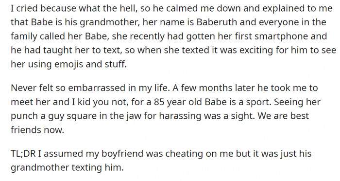 Turns out it was his grandmother, as he said. OP even became best friends with her and saw her punch someone square in the jaw!