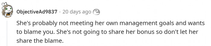 Because she wasn't doing her job well.