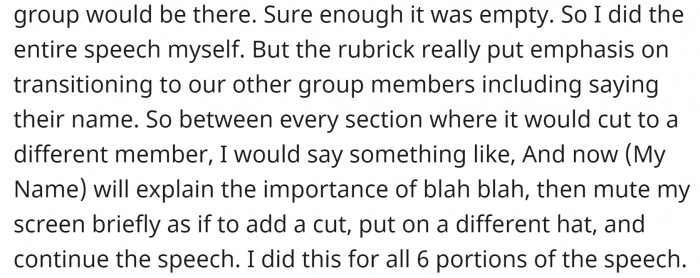 He did everything by himself.