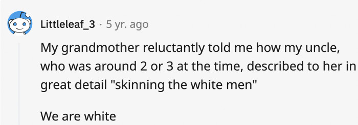 You wouldn't know whether to run or pee your pants at how scary that is