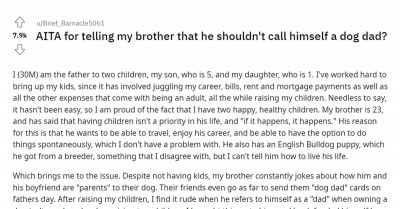 This Father of 2 Is Tired of Being a Dad and Is Offended by His Brother Referring to Himself as a Dog Dad
