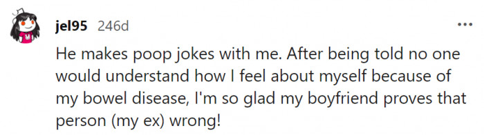 7. Her ex probably didn't realize that poop jokes can actually make a relationship stronger