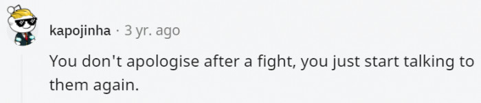 1. Apologies are just not in their vocabulary