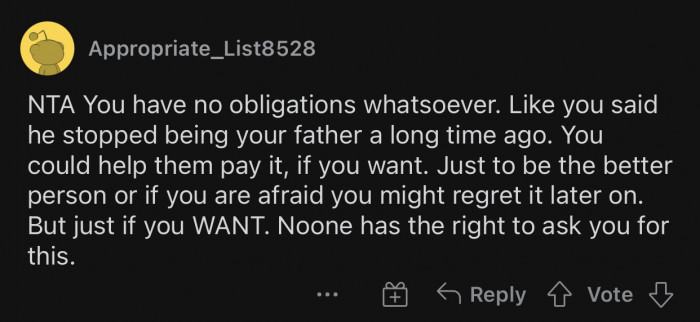 She could do it out of the kindness of her heart, but not because she's obligated to do so.