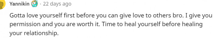 23. You have to love yourself first