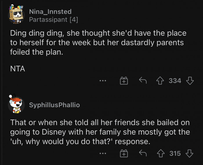 Either way, her plans definitely failed, and she regrets not going.