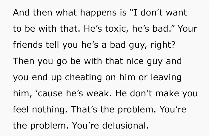 The man ended his rant by claiming women are 