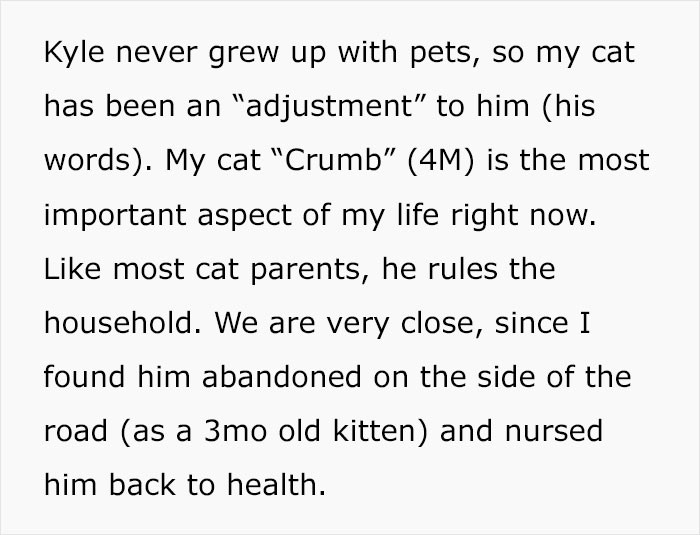 She has a boyfriend who is not accustomed to pets