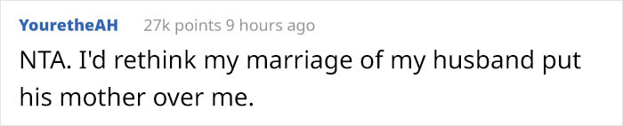 Redditors believe that she isn't the one who's wrong and tell her that the marriage might not be worth it.