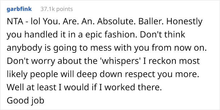 People applauded her reaction.