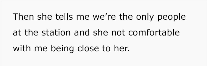The woman said she felt uncomfortable with him sitting near her.