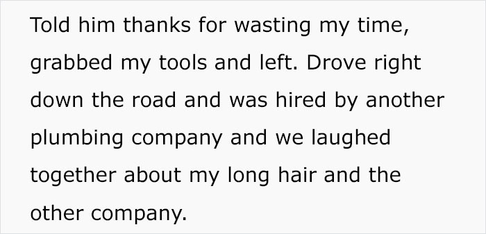 The hairy circumstances constrained the author of the story to search for a place that doesn't discriminate against employees on account of their appearance.