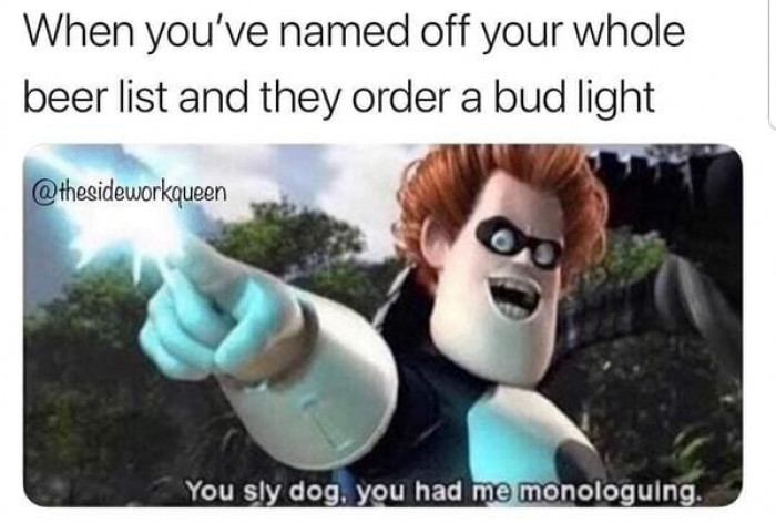 3. You didn't just do that...