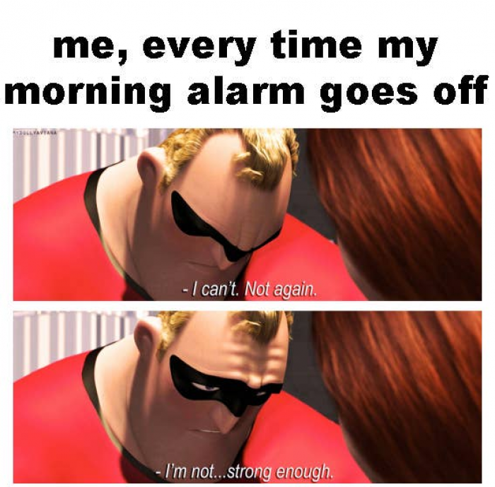 4. Same story every morning.