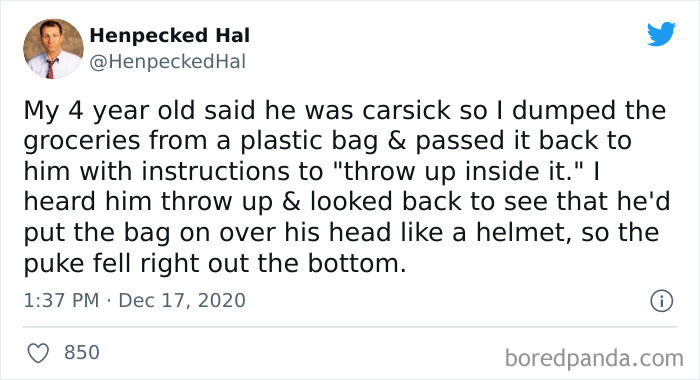 Well, he did follow instructions.