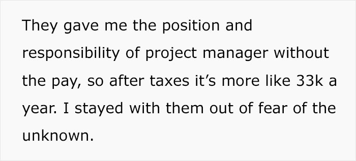 The fear of the unknown is what kept him there longer than he should have stayed