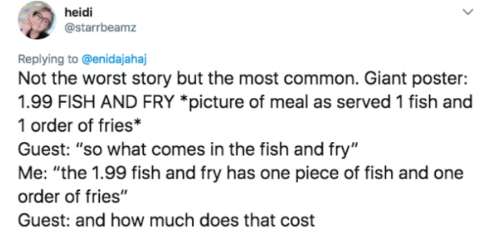 13. Everyone who has ever worked in the service industry: 'I felt that.'