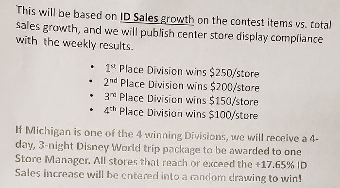 16. If the employees work hard enough, they'll get their store manager a vacation, not for themselves.