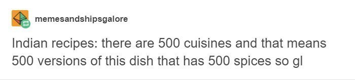 3. Indian food, yummm.