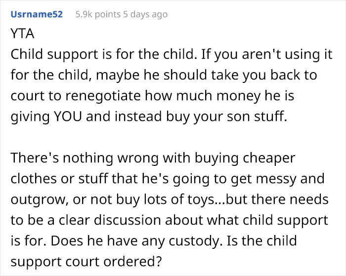 Child support is for the child