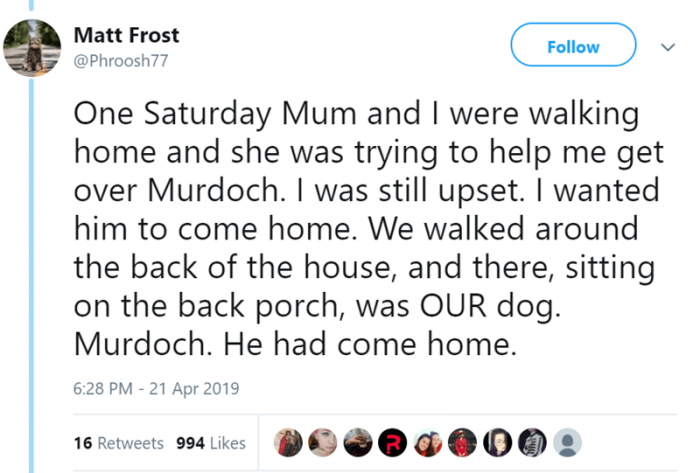 Then he reappeared at home!