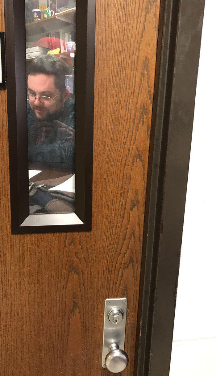 #50 My Teacher Put Up A Picture Of Himself On His Door So It Looks Like He's In His Office