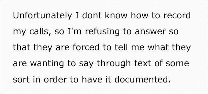 OP kept records of the conversations.