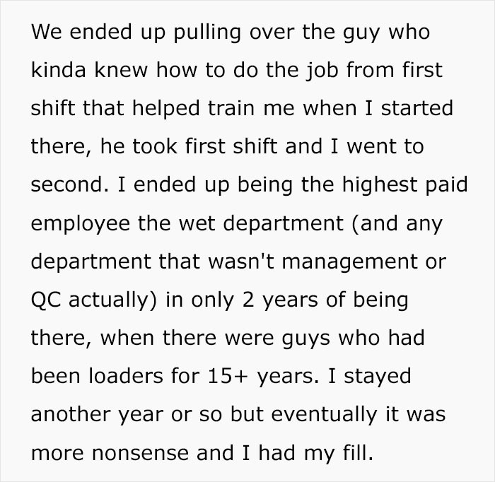 OP spent another year at the company, and he was the highest paid worker in his department...