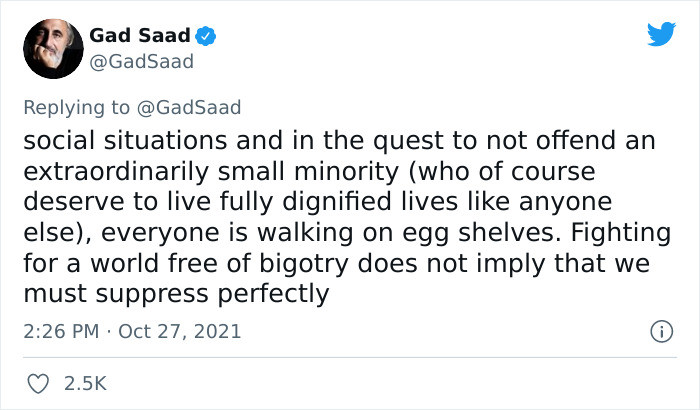Saad explained that he and his wife have no issue accepting transgender people. However, they sometimes find it hard to know which pronouns should be used when addressing a trans person.