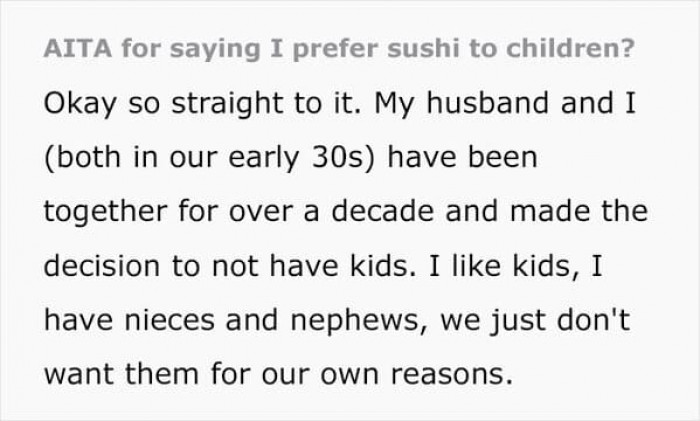 OP shared her problem. She likes kids but doesn’t want kids of her own. Her husband feels the same way.