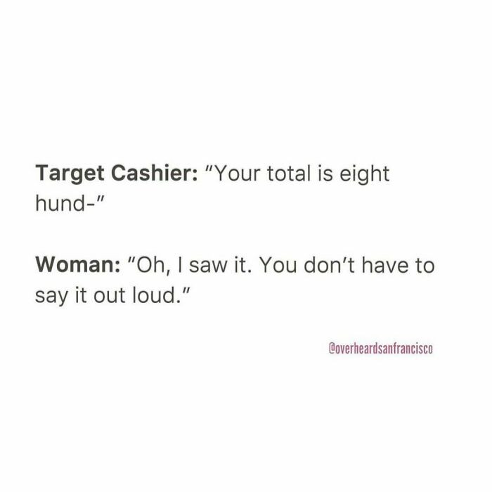 15. It hurts less not hearing it out loud