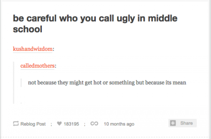 For reals. Take notes kids.