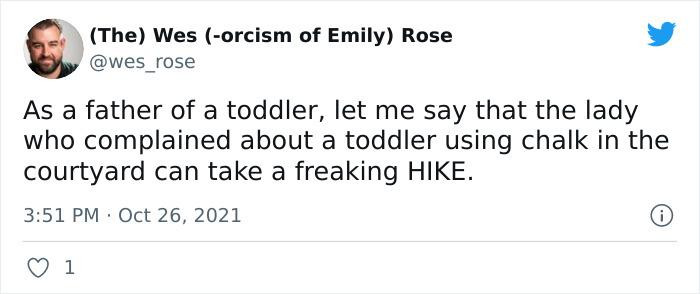 Go out and smell some grass, lady!