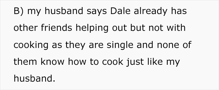 And Dale is not afraid to ask others for help too...