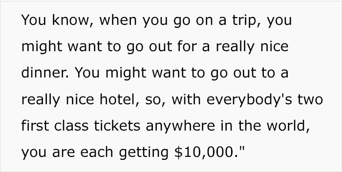 And $10,000 for each and everyone