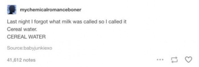 15. Cereal water... Really?