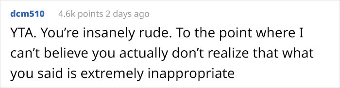 But she chose an extremely rude way to show it.