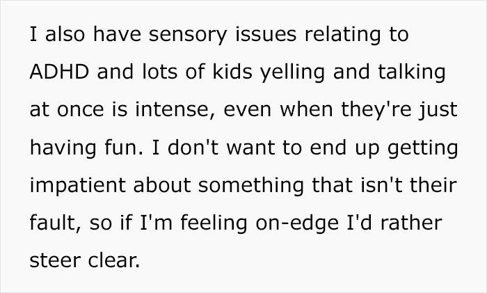 Sensory issues because of ADHD.