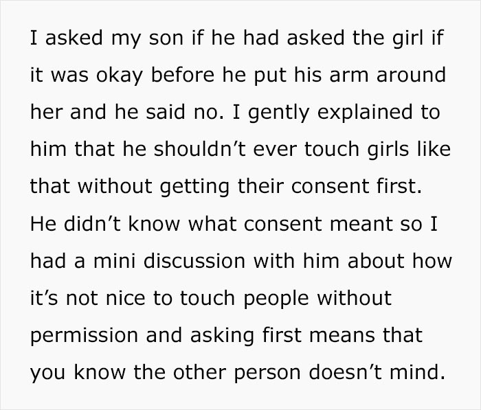 So she explained to him that he should ask for consent the next time.