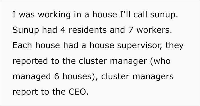 Each house had a supervisor, and the author was working in 'Sunup.'