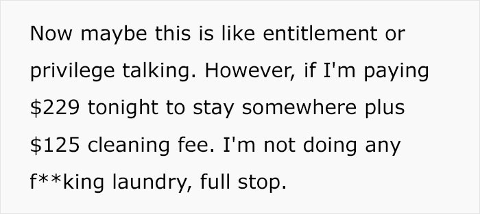 She didn't want to pay almost $400 to do laundry.