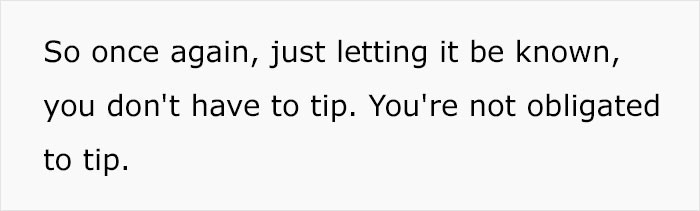 Consumers Are Not Obliged to Tip.