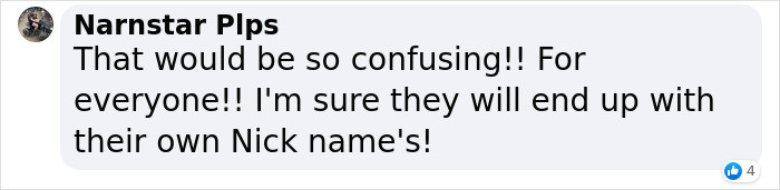 It is easier to just give them nicknames.