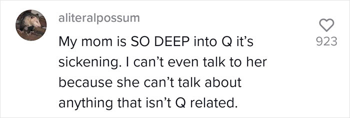 It's good to know that the OP isn't the only one dealing with parents who are deep into Q.