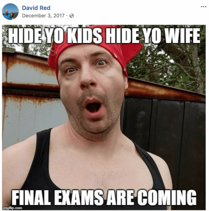  Hide yo kids. Hide yo wife.