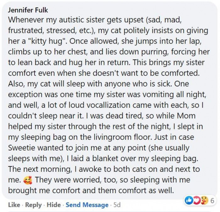 6. "My cat will sleep with anyone who is sick."