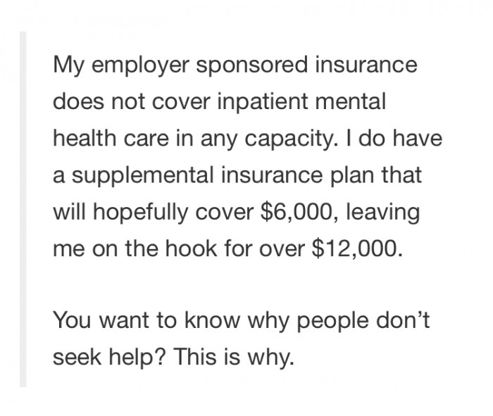 The worst part? Nicole's employer sponsored health insurance didn't cover mental health care at all.