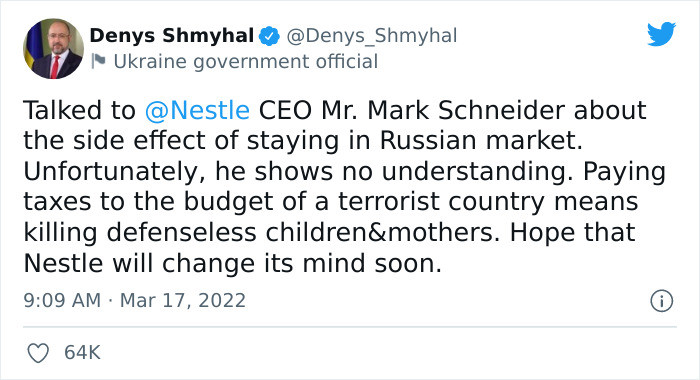 Denys Shmyhal, Ukraine's Prime Minister, tweeted that Nestle will stay in the Russian market 