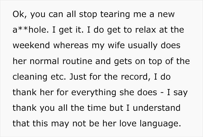 Different users took pleasure in schooling the OP on the importance of making his wife feel loved and appreciated.